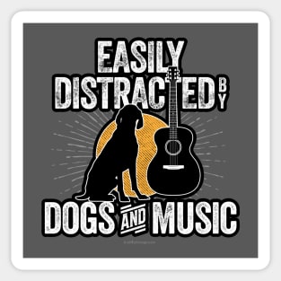 Easily Distracted by Dogs and Music Sticker